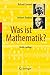 Produktbild Was ist Mathematik: Vorw. v. Stefan Hildebrandt