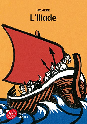 L'Iliade - Texte Abrégé L'Iliade - Texte Abrégé
