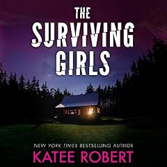 The Surviving Girls Audiolibro Por Katee Robert arte de portada