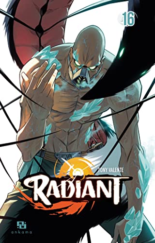 Radiant - Tome 16
