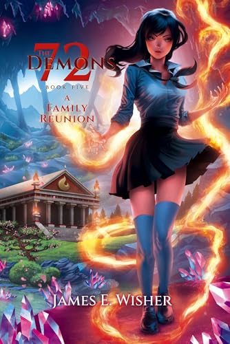 A Family Reunion (The 72 Demons Book 5)