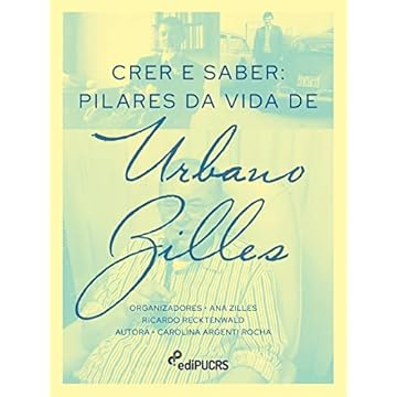Capa do livro Crer e Saber: pilares da vida de Urbano Zilles