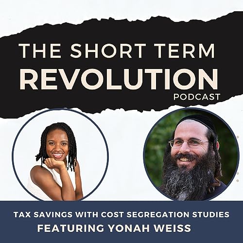 Amplifying Tax Savings with a Cost Segregation Study, featuring Yonah Weiss