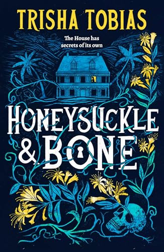Honeysuckle and Bone (English Edition)