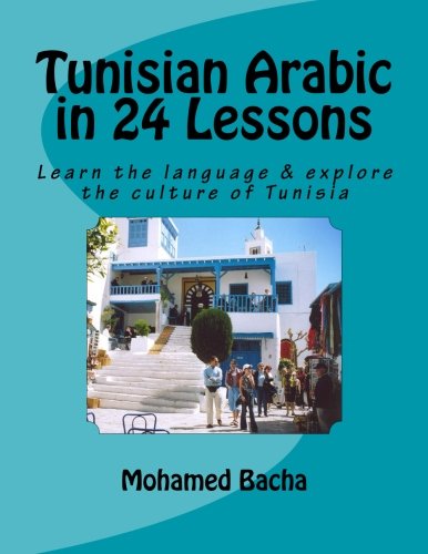 Tunisian Arabic in 24 Lessons