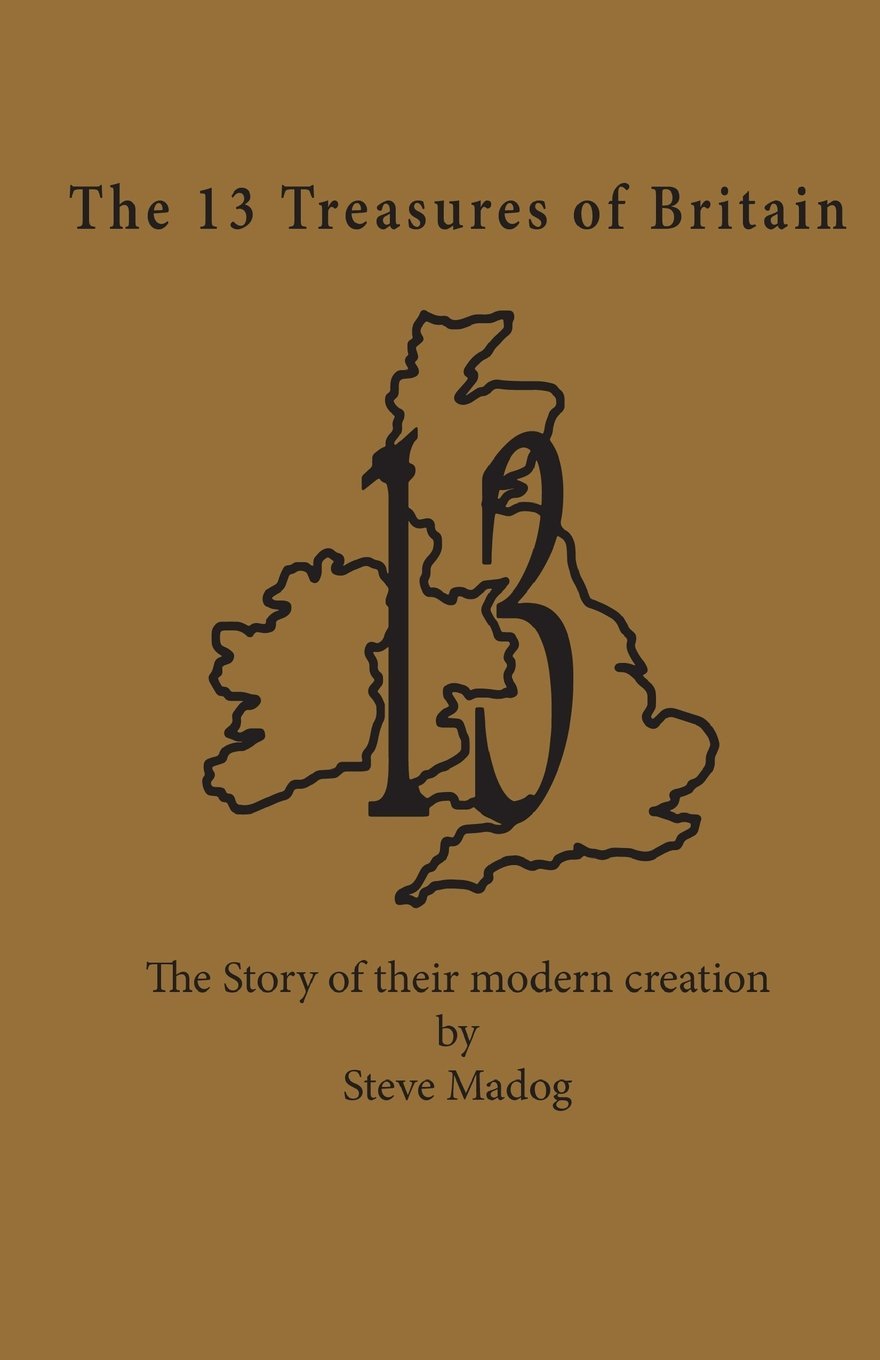 The 13 Treasures of Britain: The modern creation