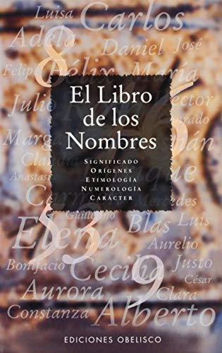 El libro de los nombres (LIBROS SINGULARES)