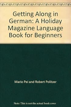 Paperback Getting Along in German: a "Holiday" Magazine Language Book