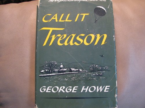 Call It Treason 0670199818 Book Cover