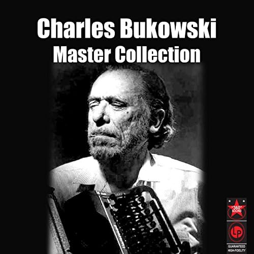 Amazon MusicでCharles BukowskiのMaster Collectionを再生する