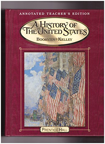 A History Of The United States (Annotated Teach... 0130536237 Book Cover
