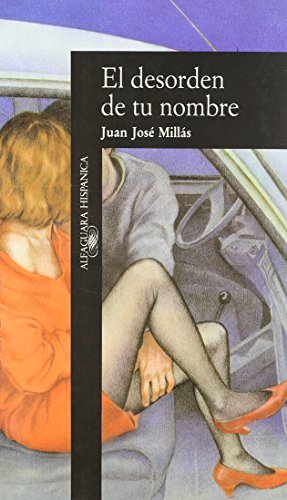 El desorden de tu nombre [Spanish] 8420480509 Book Cover