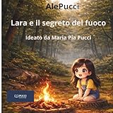  Lara e il segreto del fuoco