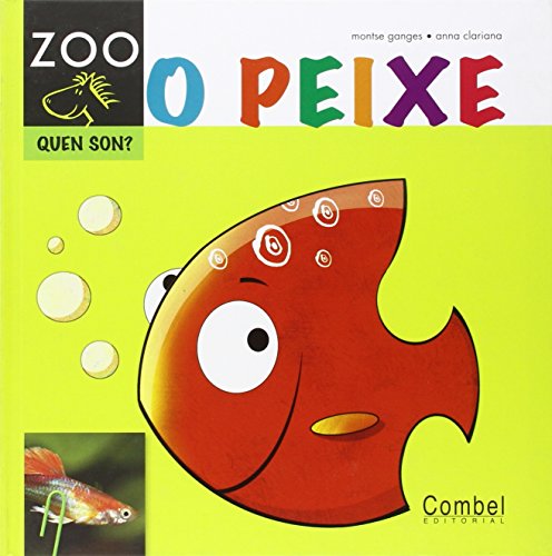 O peixe (Cabalo ZOO. Quen son?) O peixe (Cabalo ZOO. Quen son?)