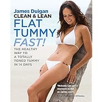 Clean & Lean Diet Flat Tummy Fast