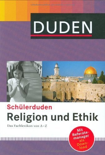 Duden. Schülerduden Religion und Ethik: Das Fachlexikon von A - Z von Michael Venhoff (2008) Gebundene Ausgabe