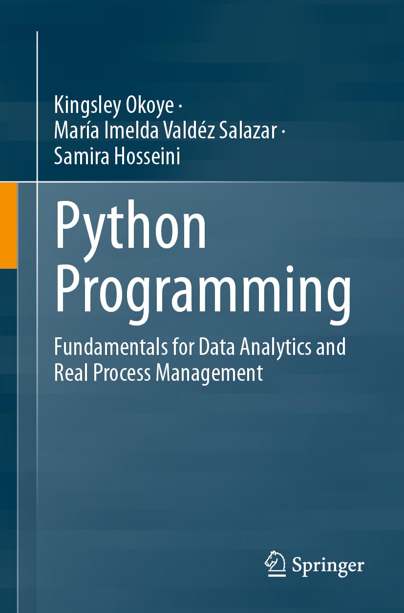 Python Programming: Fundamentals for Data Analytics and Real Process Management
