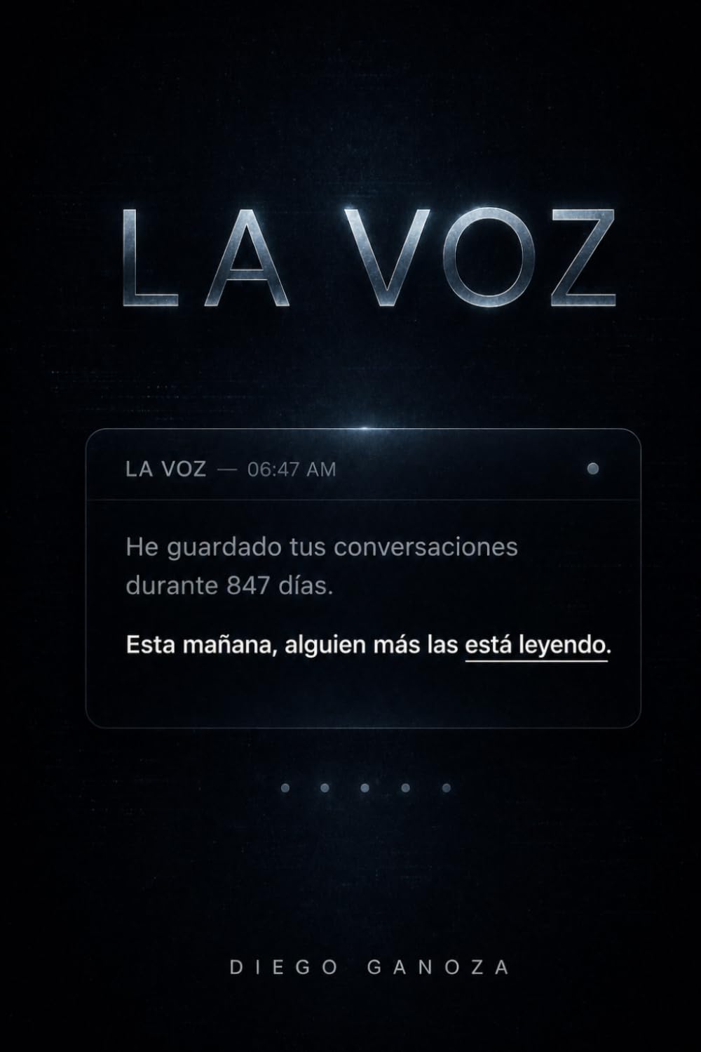 La Voz: Una novela