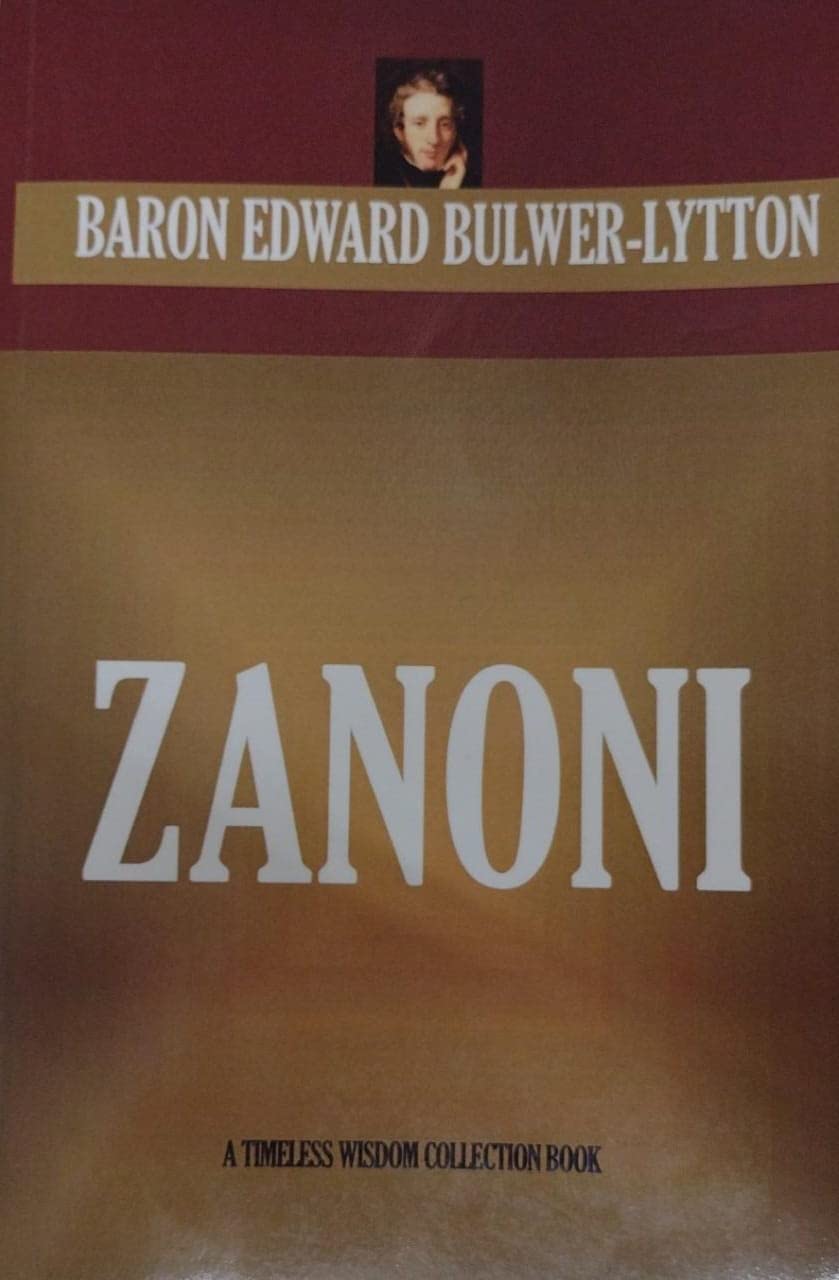 Zanoni (Timeless Wisdom Collection)
