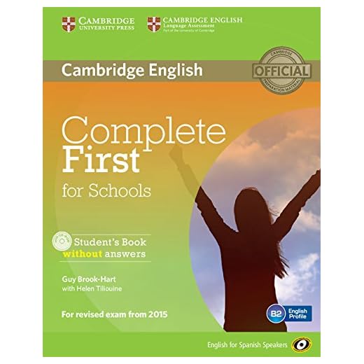 Complete First for Schools for Spanish Speakers Student's Book without Answers with CD-ROM