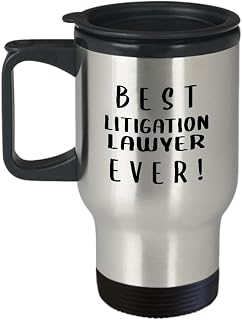 Gifts for BestEver Litigation Lawyer Travel Mug Insulated Coffee Tumbler - Litigator Trial Attorney Civil Lawsuit Law Firm Funny Cute Gag Idea Recognition Award Reward