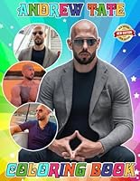 Andrew Tate Top-G Coloring Book: 30+ New Designs for All Ages Great Gifts for Kids Boys Girls Ages 4-8 8-12 All Fans | Perfect Gift For Stress Relief ... Home, School, Event | Size 8.5 x 11 inches B0CQM41VRX Book Cover