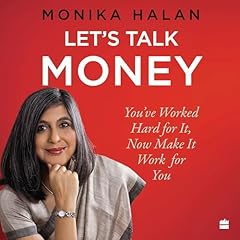 Let's Talk Money Audiolibro Por Monika Halan arte de portada