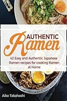 Authentic Ramen 198520150X Book Cover