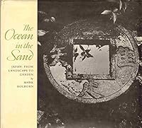 The ocean in the sand: Japan, from landscape to garden 0394502981 Book Cover