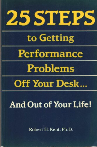 25 Steps to Getting Performance Problems off Yo... 0139346708 Book Cover