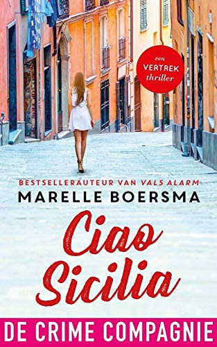 Ciao Sicilia (Dutch Edition)