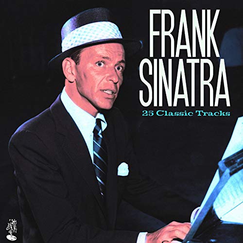 Album Art for 25 Classic Tracks by Frank Sinatra