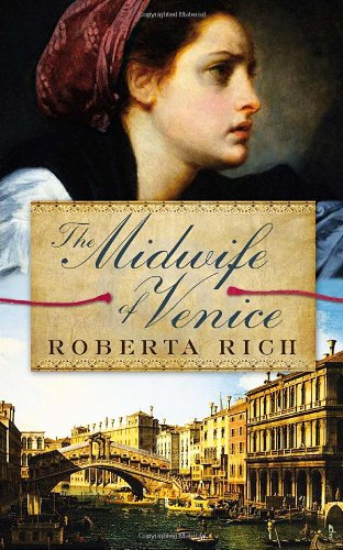 The Midwife of Venice Rich, Roberta