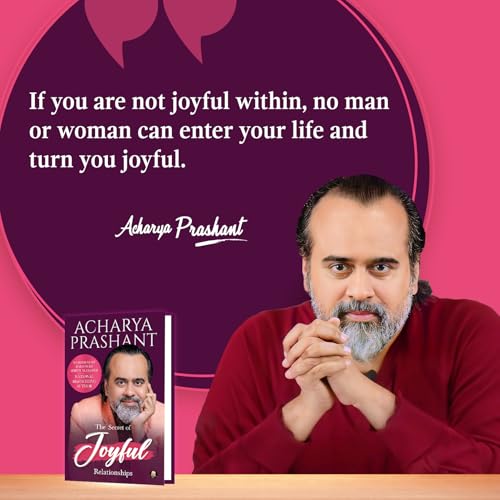 Image of The Secret of Joyful Relationships by Acharya Prashant [Hardcover] Acharya Prashant