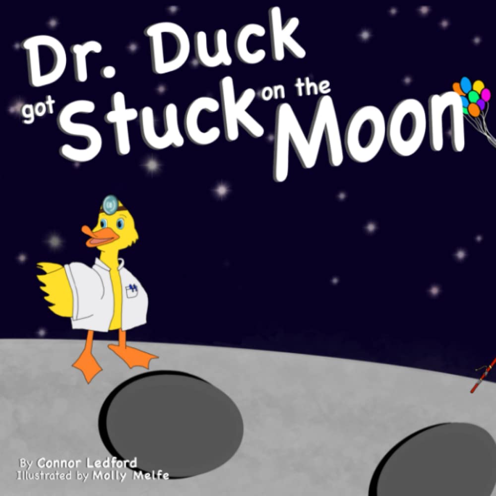 Dr. Duck Got Stuck on the Moon