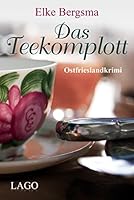 Das Teekomplott 395761001X Book Cover