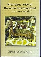 Nicaragua ante el derecho internacional en el nuevo milenio 999243337X Book Cover