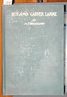 Benjamin Garver Lamme, Electrical Engineer: An Autobiogrqphy B001NICXSK Book Cover
