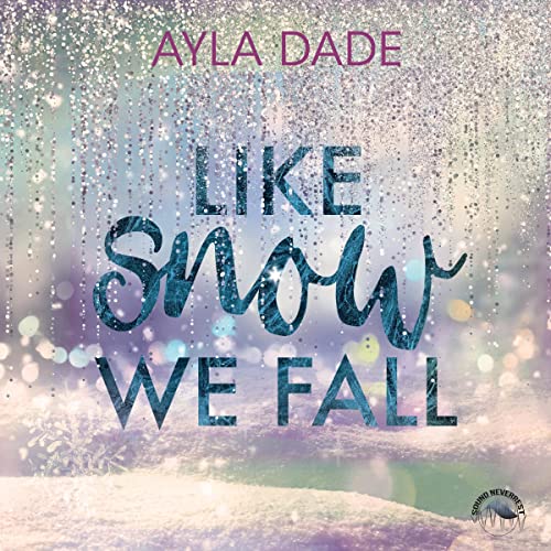 Like Shadows we hide Winter Dreams 4 (HörbuchDownload) Ayla Dade, Funda Vanroy, Sebastian