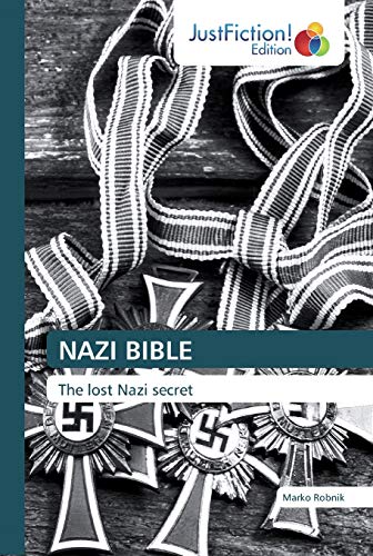 NAZI BIBLE: The lost Nazi secret