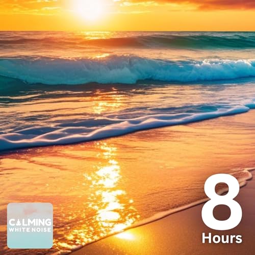 🌊 Gentle Ocean Waves at Sunset (8 Hours) | Calming Beach Sounds Podcast Por arte de portada