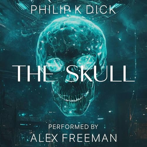 The Skull by Philip K. Dick episode artwork