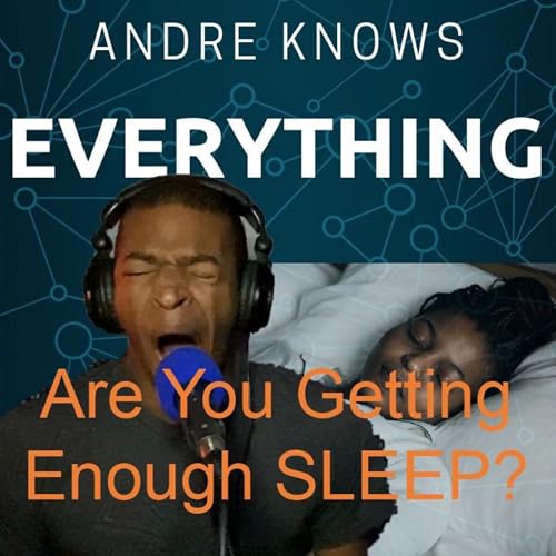 Are You Getting Enough SLEEP? |Ep. 10 cover art