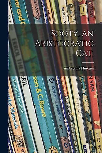 Sooty, an Aristocratic Cat,