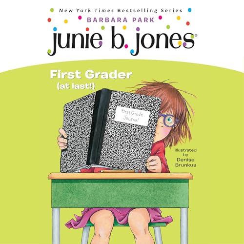First Grader (at Last!) (By Barbara Park) episode artwork