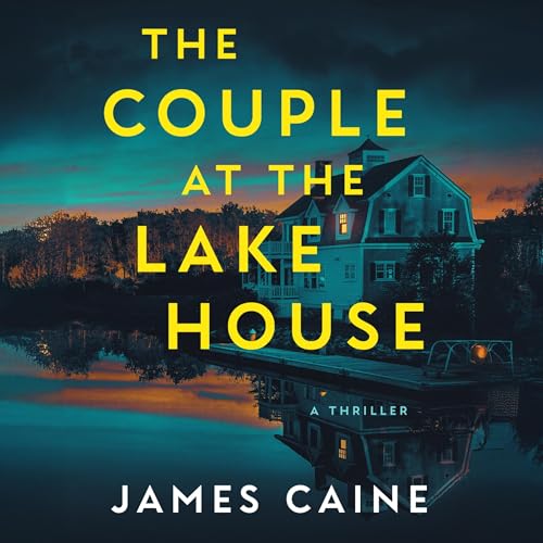 The Couple at the Lake House by James Caine episode artwork