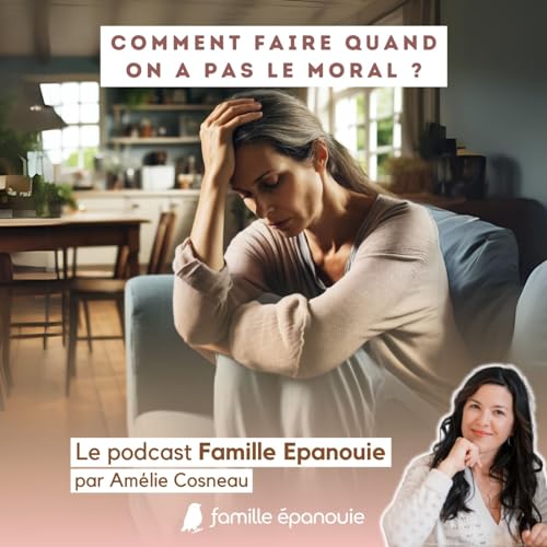 Comment faire quand on a pas le moral ?