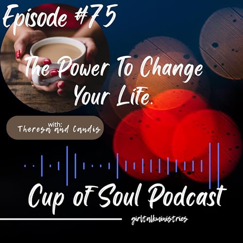 The PowerTo Change Your Life.