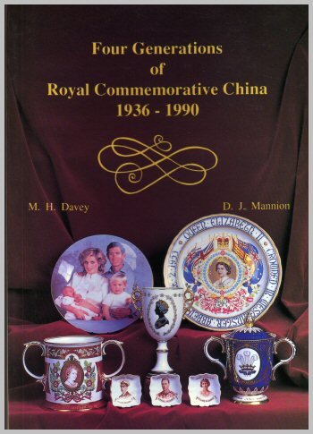 Preisvergleich Produktbild Four Generations of Royal Commemorative China, 1936-90