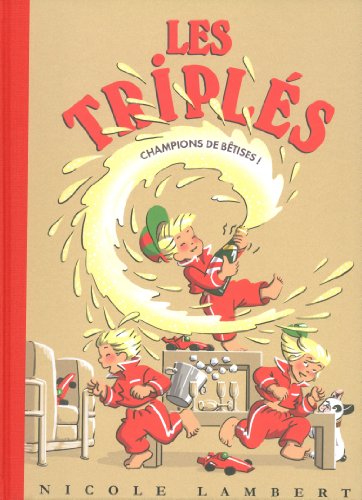 Les Triplés, n° 14 : Champions de bêtises !